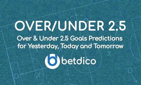 over 2.5 goals predictions for tomorrow